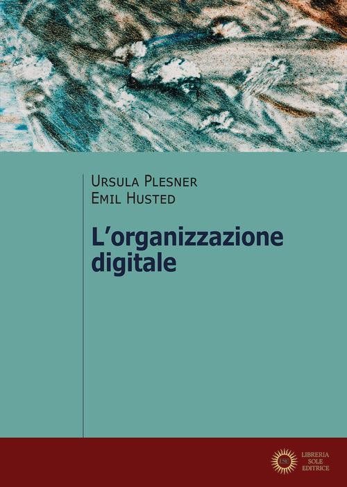 L'organizzazione digitale