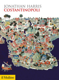 Costantinopoli - Jonathan Harris