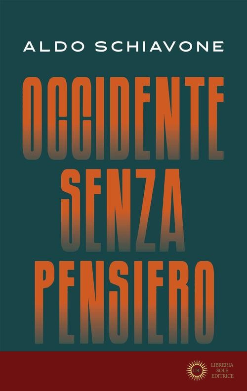 Occidente senza pensiero