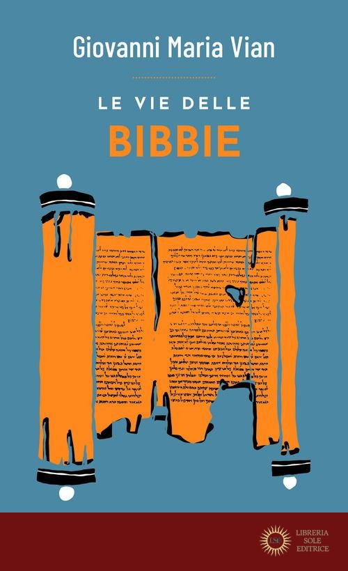 Le vie delle Bibbie