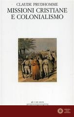 Missioni cristiane e colonialismo