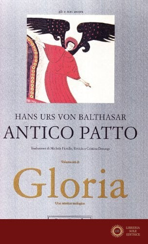 Gloria vol. 6 - Hans Urs von Balthasar