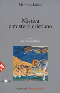 Opera omnia. Nuova ediz. vol. 6 - Henri de Lubac