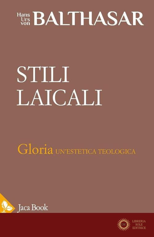Stili laicali - Hans Urs von Balthasar