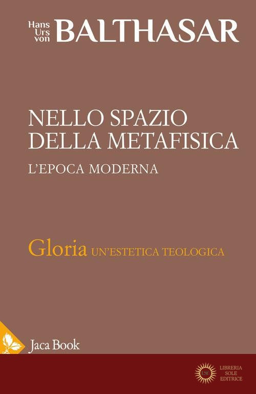 Gloria. Una estetica teologica vol. 5