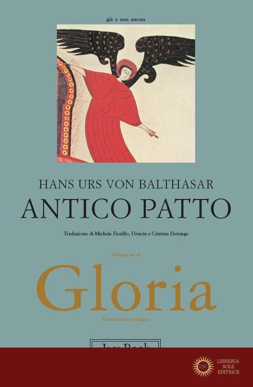 Gloria. Una estetica teologica vol. 6 - Hans Urs von Balthasar