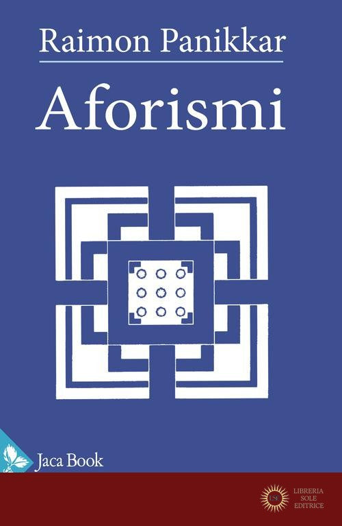 Aforismi - Raimon Panikkar