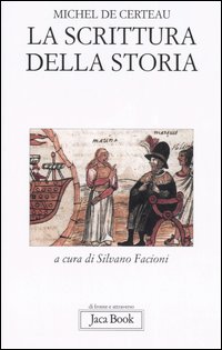 Scrittura della Storia (la)