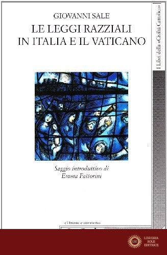 Le leggi razziali in Italia e il Vaticano