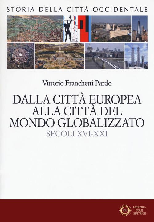 Storia della città occidentale vol. 2