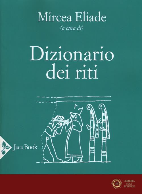 Dizionario dei riti. Nuova ediz.