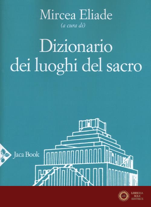 Dizionario dei luoghi del sacro
