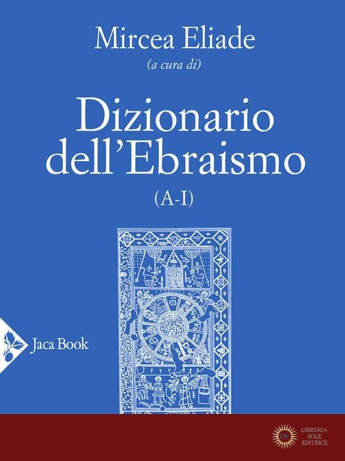 Dizionario dell'ebraismo (A-I)