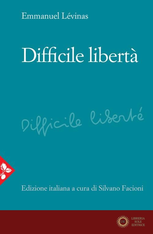Difficile libertà