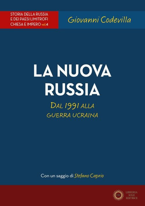 Storia della Russia e dei paesi limitrofi. Chiesa e impero vol. 4