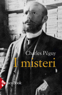 I misteri - Charles Peguy