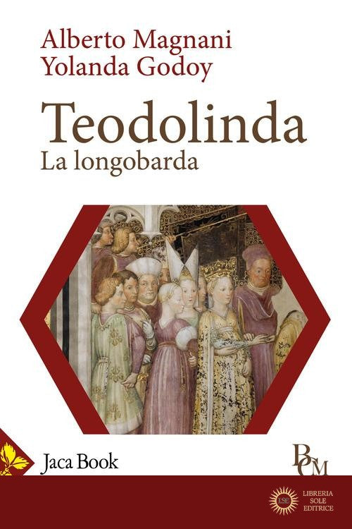 Teodolinda. La longobarda