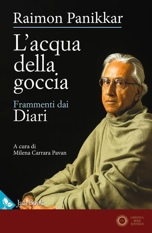 L'acqua della goccia. Frammenti dai Diari