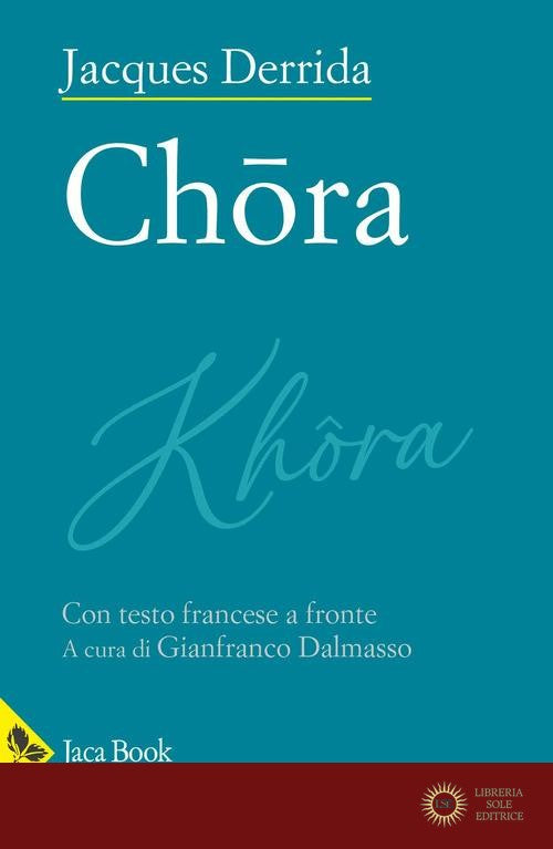 Chora - Jacques Derrida