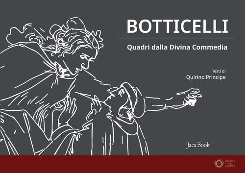 Botticelli. Quadri dalla Divina Commedia. Ediz. a colori
