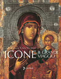 Icone. Il grande viaggio. Ediz. a colori - T. Velmans