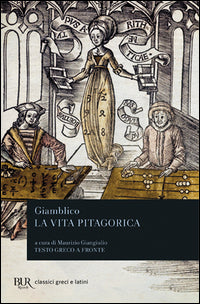 La vita pitagorica. Testo greco a fronte - Giamblico