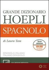 Grande dizionario Hoepli spagnolo. Spagnolo-italiano, italiano-spagnolo. Ediz. bilingue - Laura Tam