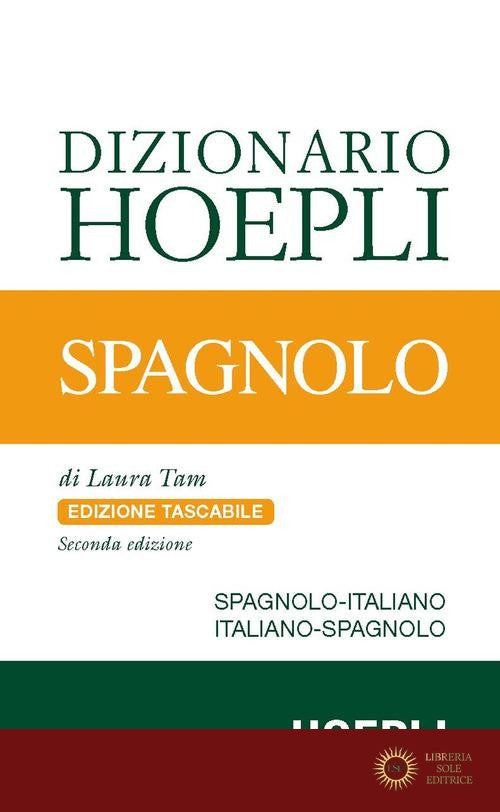 Dizionario spagnolo. Italiano-spagnolo, spagnolo-italiano