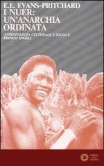 I nuer: un'anarchia ordinata