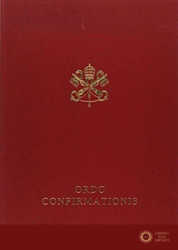 Ordo confirmationis. Editio typica