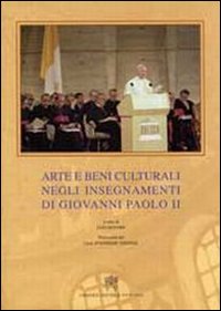 Arte e Beni Culturali Negli Insegnamenti di Gio... - Dovere U (Cur )