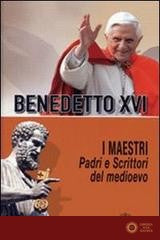 I Maestri. Padri e scrittori del Medioevo