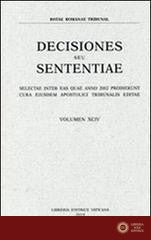 Rotae Romanae decisiones seu sententiae. Decisiones seu sententiae. Selectae inter eas quae anno 2002 prodierunt cura eiusdem Apostolici tribunalis editae vol. 94