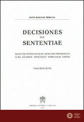 Decisiones seu sententiae. Selectae inter eas quae anno 2005 prodierunt cura eiusdem apostolici tribunalis editae vol. 97