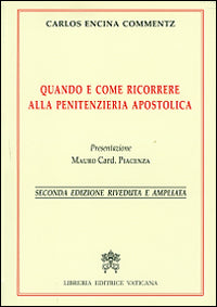 Quando e come ricorrere alla penitenzieria apostolica