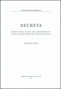 Decreta. Selecta inter ae quae anno 2008 prodierunt cura eiusdem apostolici tribunalis edita vol. 26