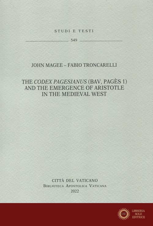 Studi e Testi V. 549 - Fabio Troncarelli, John Magee