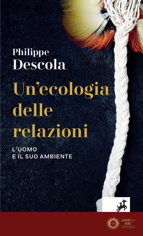 Un'ecologia delle relazioni. L'uomo e il suo ambiente
