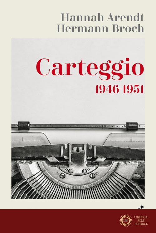 Carteggio 1946-1951. Nuova ediz.