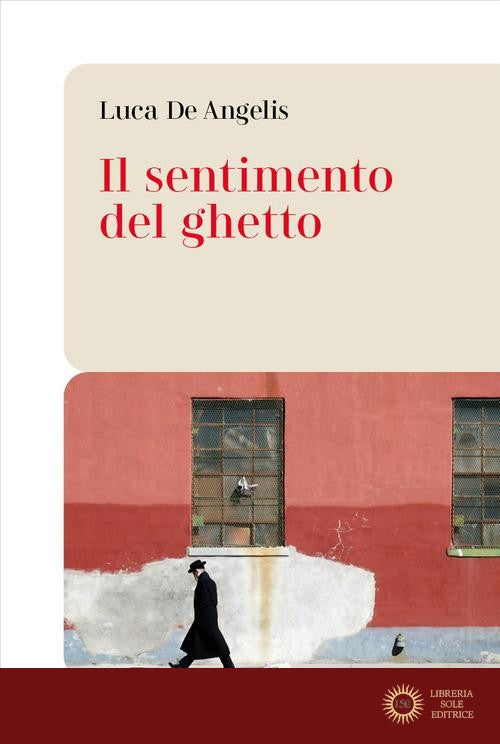 Il sentimento del ghetto