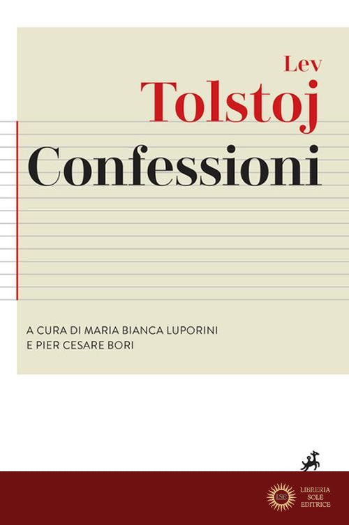 Confessioni. Preceduto da «Ricerca della vera fede»