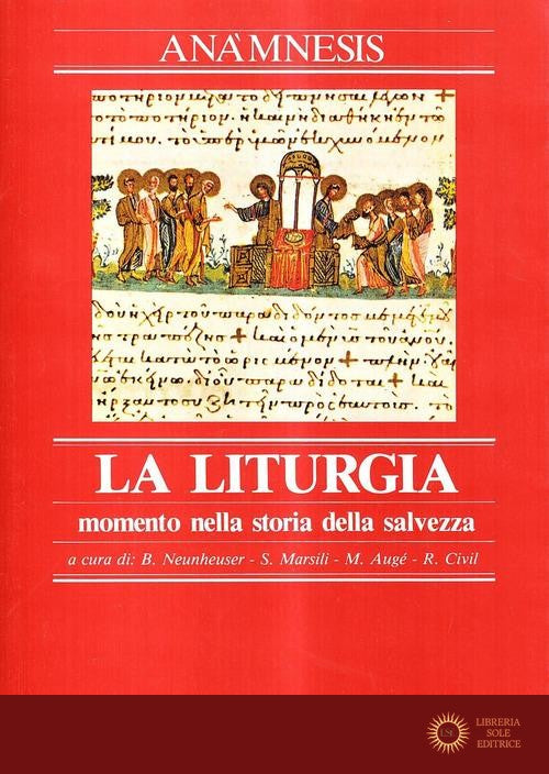 Ana'Mnesis Vol 1: la Liturgia Momento Nella ...