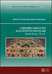 I membri associati agli istituti secolari. Studio del can. 725 CIC