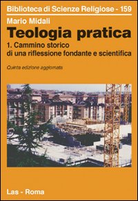 Teologia pratica vol. 1 - Mario Midali