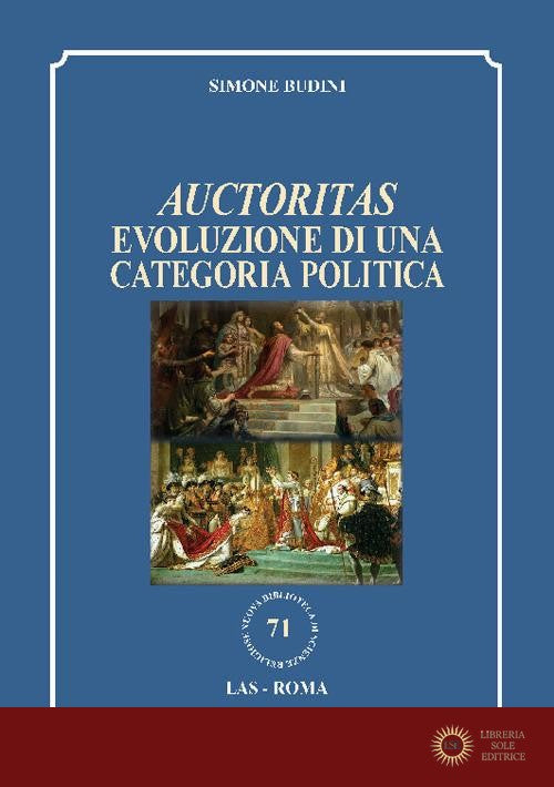 Auctoritas. Evoluzione di una categoria politica