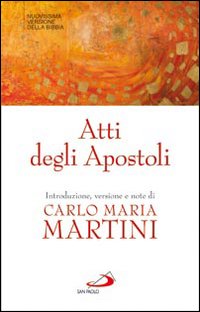 Atti Degli Apostoli - Martini C M (Cur )