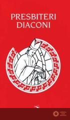 Presbiteri. Diaconi
