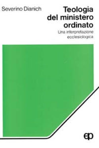 Teologia del Ministero Ordinato una Interpreta...