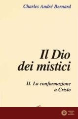 Il dio dei mistici vol. 2 - Charles-André Bernard