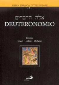 Deuteronomio. Testo ebraico, greco, latino e italiano - P. Beretta